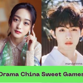 Profil Pemain Drama China Sweet Games