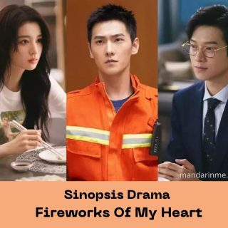 Sinopsis Drama Fireworks Of My Heart