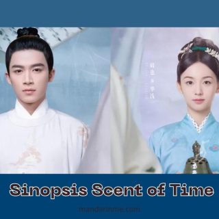 Sinopsis Scent of Time