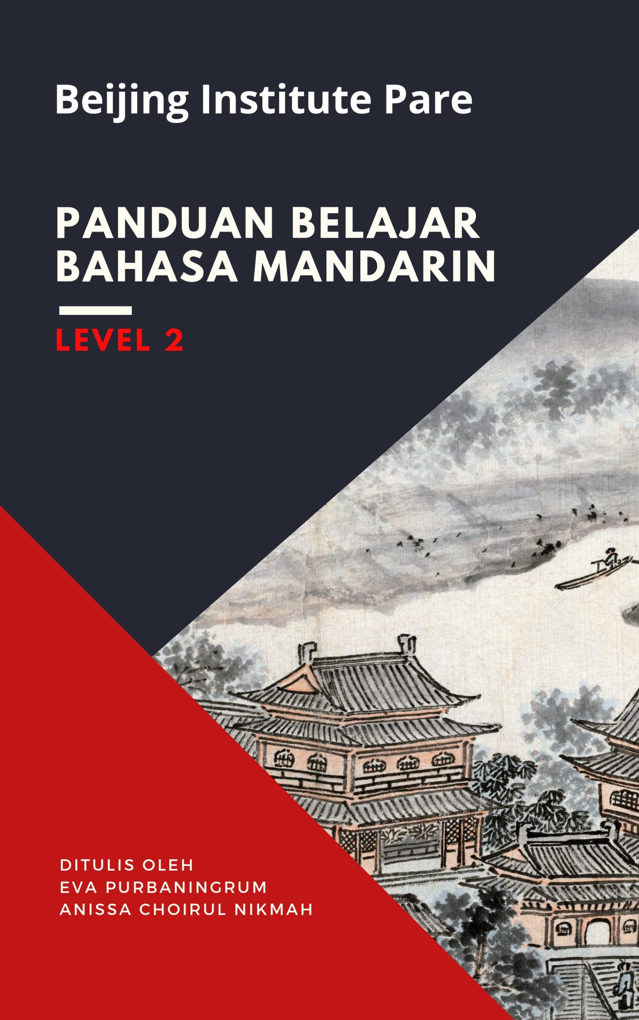AUDIO BUKU PANDUAN BELAJAR BAHASA MANDARIN – LEVEL 2 - MandarinMe