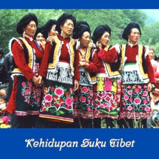 Intip Kehidupan Unik Suku Tibet Di China