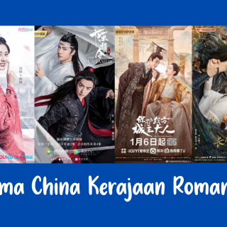 Drama China Kerajaan Romantis