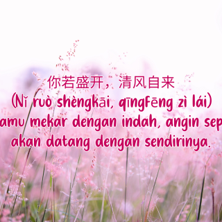 Kata-Kata Motivasi dalam Bahasa Mandarin dan Artinya